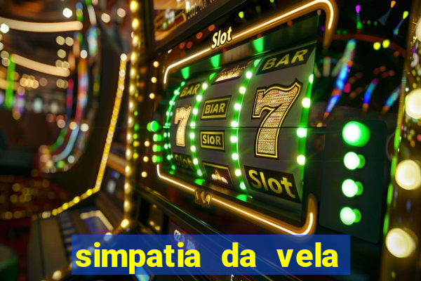 simpatia da vela para afastar rival